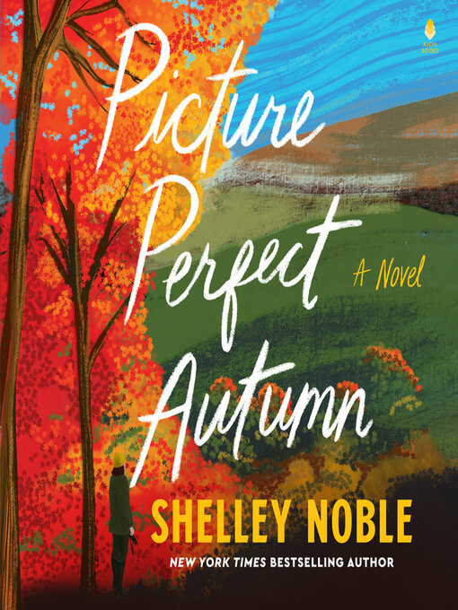 Title details for Picture Perfect Autumn by Shelley Noble - Available